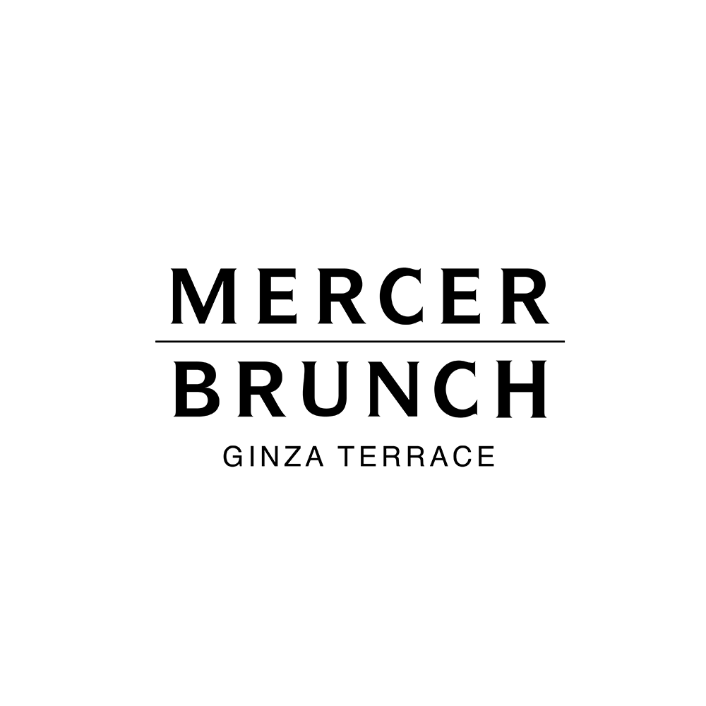 MERCER BRUNCH GINZA TERRACE